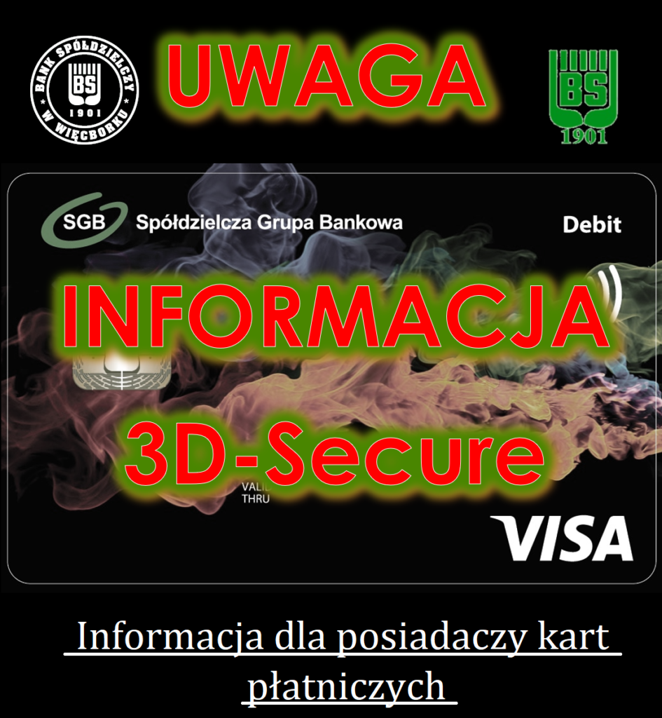 Informacja dla posiadaczy kart płatniczych 3D-SECURE